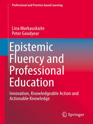 cover image of Epistemic Fluency and Professional Education